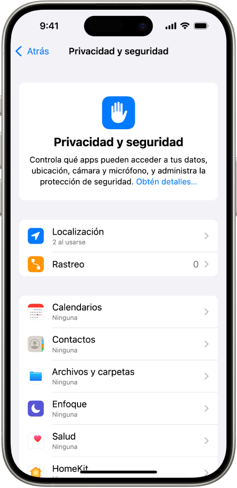 La pantalla Privacidad y seguridad, con la configuración de Localización y rastreo, y la configuración para controlar qué apps pueden tener acceso a tu información.