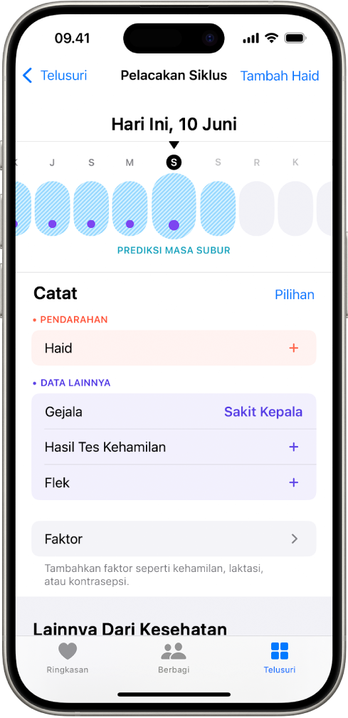 Layar Pelacakan Siklus dengan garis waktu di dekat bagian atas menampilkan perkiraan masa subur. Di bawah garis waktu terdapat pilihan untuk menambahkan informasi mengenai haid, gejala, dan lainnya.